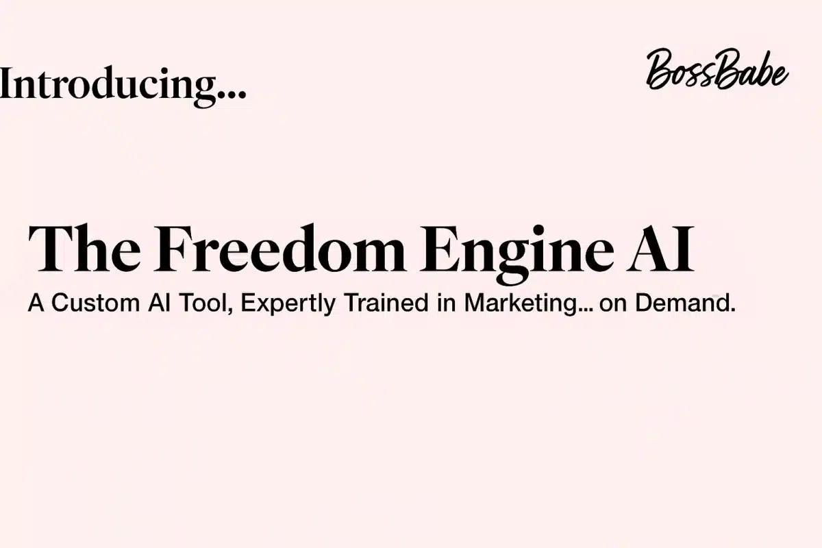 BossBabe – The Freedom Engine AI