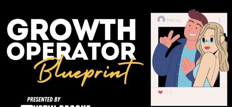 Justin Brooke – Growth Operator Blueprint
