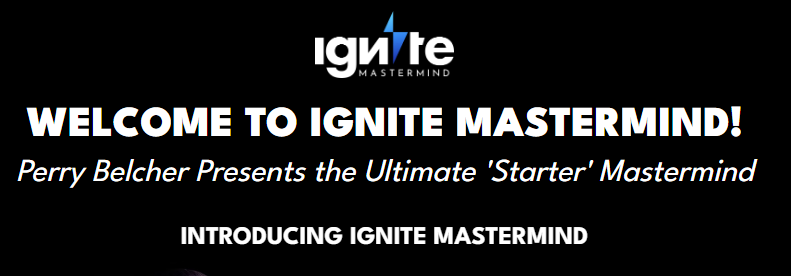 Perry Belcher – Ignite Mastermind Group